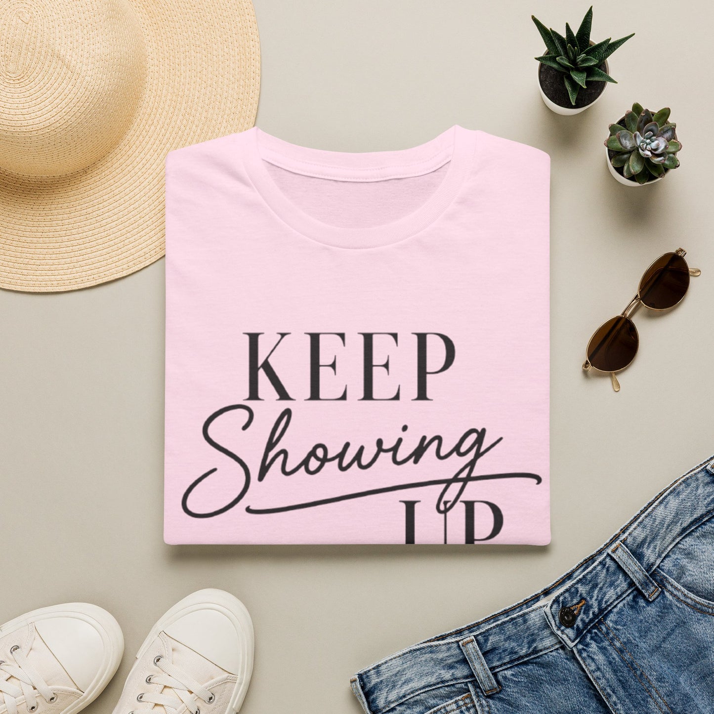 Keep Showing Up Graphic Tee