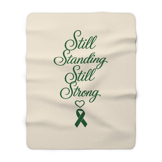 Still Standing Still Strong Sherpa Blanket-Inspirational Cancer Awareness Throw